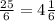 \frac{25}{6} = 4 \frac{1}{6}