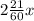 2 \frac{21}{60}x