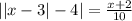 ||x-3|-4|= \frac{x+2}{10}