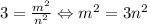 3 = \frac{m^2}{n^2} \Leftrightarrow m^2 = 3n^2