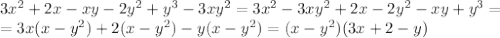 \dispaystyle 3x^2+2x-xy-2y^2+y^3-3xy^2=3x^2-3xy^2+2x-2y^2-xy+y^3=\\=3x(x-y^2)+2(x-y^2)-y(x-y^2)=(x-y^2)(3x+2-y)