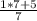 \frac{1 * 7 + 5}{7}