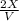 \frac{2X}{V}