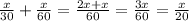 \frac{x}{30}+ \frac{x}{60}= \frac{2x+x}{60}= \frac{3x}{60}= \frac{x}{20}