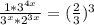 \frac{1* 3^{4x} }{ 3^{x}* 2^{3x} }= ( \frac{2}{3}) ^{3}