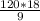 \frac{120*18}{9}