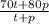 \frac{70t+80p}{t+p}