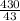 \frac{430}{43}