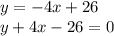 y=-4x+26\\y+4x-26=0