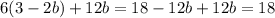 6(3-2b)+12b=18-12b+12b=18