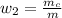 w_2= \frac{m_c}{m}