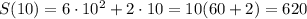 S(10)=6\cdot10^2+2\cdot10=10(60+2)=620