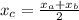 x_{c} = \frac{ x_{a}+ x_{b} }{2}