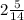 2\frac{5}{14}