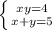 \left \{ {{xy=4} \atop {x+y=5}} \right.