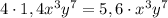 4\cdot 1,4x^3y^7=5,6\cdot x^3y^7