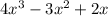 4x^3-3x^2+2x