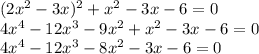 (2 x^{2} -3x)^{2} + x^{2} -3x-6=0 \\ 4 x^{4} -12 x^{3} -9 x^{2} + x^{2} -3x-6=0 \\ 4 x^{4} -12 x^{3}-8 x^{2} -3x-6=0