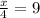 \frac{x}{4} = 9