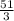 \frac{51}{3}