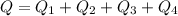 Q=Q_1+Q_2+Q_3+Q_4