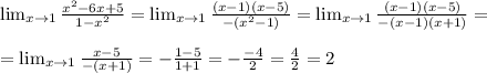 \lim_{x \to1} \frac{x^2-6x+5}{1-x^2}= \lim_{x \to1} \frac{(x-1)(x-5)}{-(x^2-1)}=\lim_{x \to1} \frac{(x-1)(x-5)}{-(x-1)(x+1)}=\\\\=\lim_{x \to1} \frac{x-5}{-(x+1)}= -\frac{1-5}{1+1}=- \frac{-4}{2}= \frac{4}{2}=2