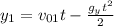 y_{1}=v_{01}t- \frac{g_{y}t ^{2} }{2}