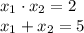 x_1\cdot x_2=2\\x_1+x_2=5