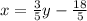 x=\frac{3}{5}y-\frac{18}{5}