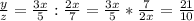 \frac{y}{z} =\frac{3x}{5}:\frac{2x}{7}=\frac{3x}{5}*\frac{7}{2x}=\frac{21}{10}