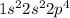 1s {}^{2}2s {}^{2}2p {}^{4}