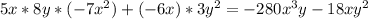 5x*8y*(-7x^2)+(-6x)*3y^2=-280x^3y-18xy^2