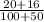 \frac{20+16}{100+50}