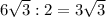 6\sqrt3:2=3\sqrt3