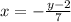 x=-\frac{y-2}{7}