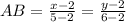 AB= \frac{x-2}{5-2} = \frac{y-2}{6-2}