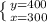 \left \{ {{y=400} \atop {x=300}} \right.