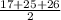 \frac{17+25+26}{2}