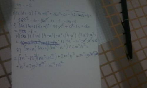 Выражение 5) 2c(8c-+1)^2 6) (6-n)(n+6)+(n-4)^2 7)(2+a)(2-a)(4-a^2)-a^4 8)(m+n)(m-n)(m^2-n^2)+2m^2n^2