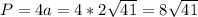 P=4a=4*2 \sqrt{41} =8\sqrt{41}