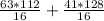 \frac{63*112}{16} + \frac{41*128}{16}