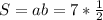 S=ab=7* \frac{1}{2}