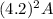 (4.2)^{2} A