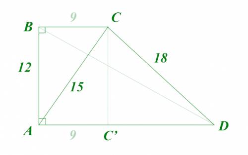 Трапеция abcd – прямоугольная . ее боковые стороны равны 12 см и 18 см, а диагональ ас равна 15 см.