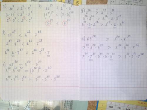 Сравните значения выражений: а) 10^7 и 2^8 *5^7; б) 25^25 и 2^50 * 3^50; в) 14^27 и 2^26 * 7^28; г)