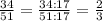 \frac{34}{51} = \frac{34:17}{51:17} = \frac{2}{3}