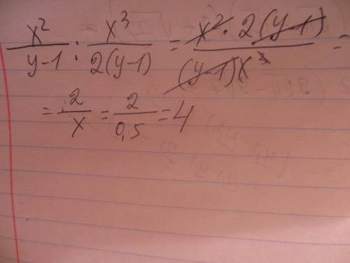 Выражение x^2/(y-1) : x^3/(2y-2) и найдите его значение при x=0.5 y=-3