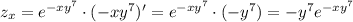 z_x= e^{-xy^7} \cdot (-xy^7)'=e^{-xy^7} \cdot (-y^7)=-y^7e^{-xy^7}