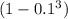 (1-0.1^3)