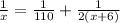 \frac{1}{x} = \frac{1}{110}+ \frac{1}{2(x+6)}